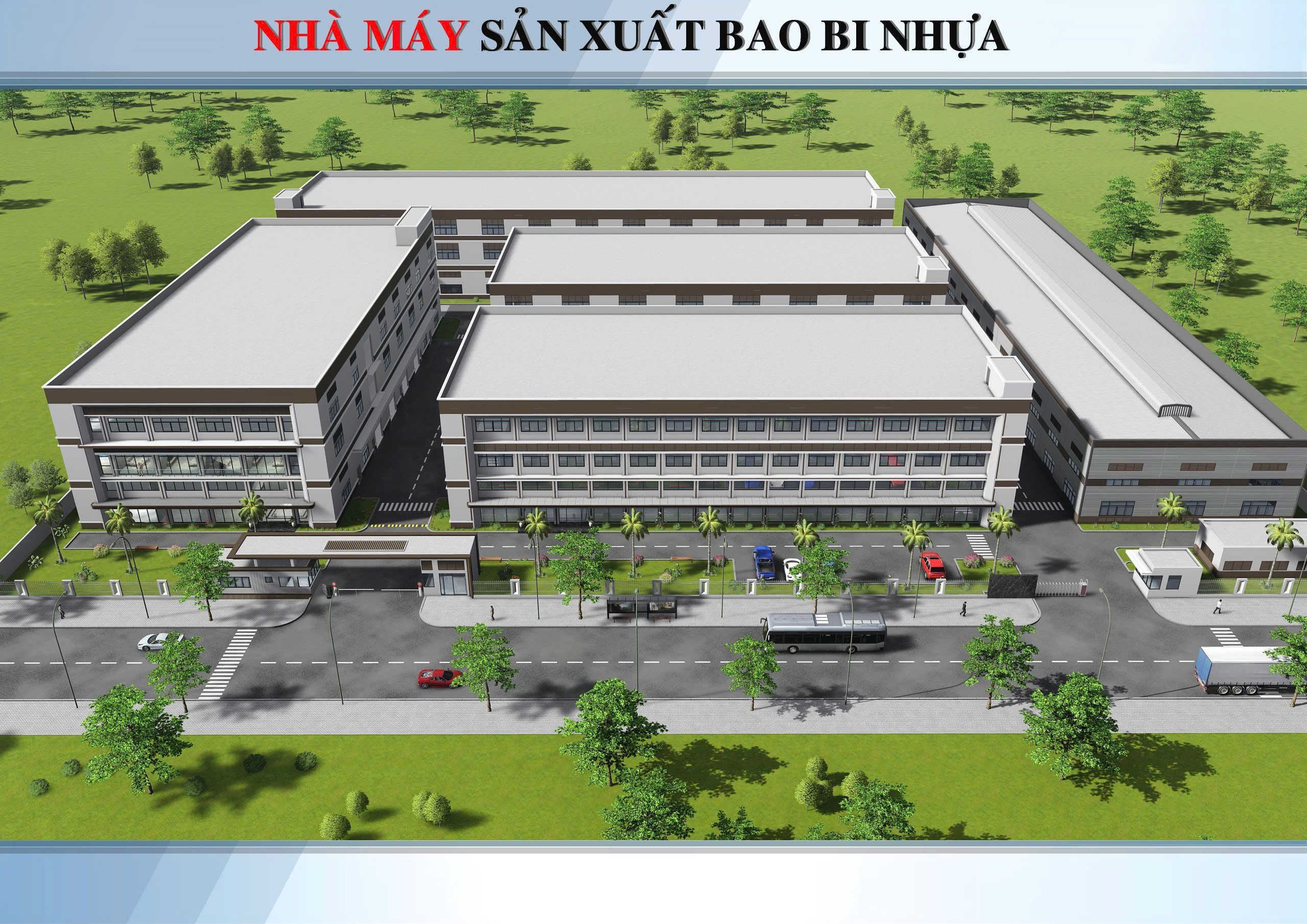 Dự án Nhà máy sản xuất bao bì nhựa 